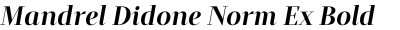 Mandrel Didone Norm Ex Bold Italic